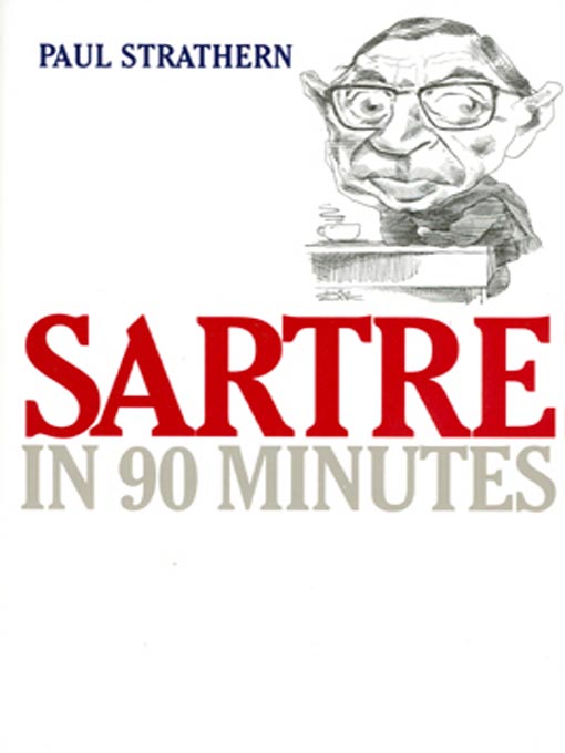 Title details for Sartre in 90 Minutes by Paul Strathern - Available